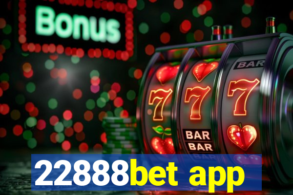 22888bet app